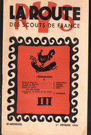 (scoutisme) Revue LA ROUTE DES SCOUTS  DE FRANCE  Du 1  Février 1944 (M5194) - Padvinderij