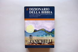 Il Dizionario Della Bibbia Achtemeier Capelli Enzo Bianchi Zanichelli 2003 - Non Classés