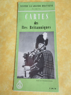 Prospectus Touristique/Visitez La Grande Bretagne/Aera Folder N°1 /Carte Des Iles Britannique /en Français/1950  PGC513 - Cuadernillos Turísticos