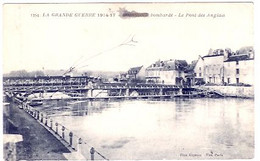 02 Soisson Bombardé Pont Des Anglais - Soissons