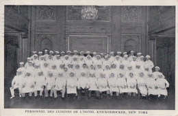 Personnel Des Cuisines De L'Hôtel Knickerbocker NEW YORK (1913) - Cafés, Hôtels & Restaurants
