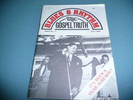 FANZINE REVUE BLUES & RHYTHM THE GOSPEL TRUTH N° 11 JULY 1985 - Cultural