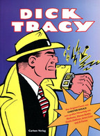 Dick Tracy - Das Original-Comic Von Chester Gould (Carlsen Verlag) - Sonstige & Ohne Zuordnung