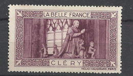 France  Vignette HV  La Belle France     Cléry        Neuf ( * ) B/TB Voir Scans  Soldes ! ! ! - Toerisme (Vignetten)