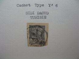 Tunisie Etude Oblitération Voir Scan  :   Sidi Daoud  Cachet Octogonal - Oblitérés