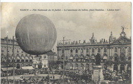 54   NANCY  FETE  NATIONALE  DU  14  JUILLET  LE  LANCEMENT  DU  BALLON  PLACE  STANISLAS  LACHEZ  TOUT - Nancy