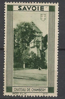 France Vignette HV Série   Savoie   Château De Chambéry    Neuf ( * )       B/TB         Voir Scans    Soldes ! ! ! - Turismo (Viñetas)