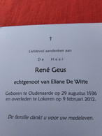 Doodsprentje René Geus / Oudenaarde 29/8/1936 Lokeren 9/2/2012 ( Eliane De Witte ) - Godsdienst & Esoterisme