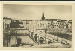 TORINO -TRAM SUL PONTE VITT. EMANUELE E PIAZZA VITTORIO VENETO - Ponti