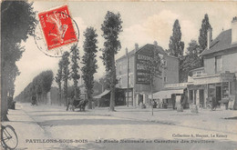 PAVILLONS SOUS BOIS - La Route Nationale Au Carrefour Des Pavillons - Les Pavillons Sous Bois