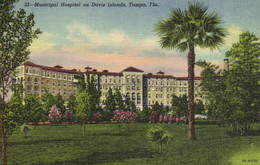 TAMPA - MUNICIPAL HOSPITAL ON DAVIS ISLANDS - Tampa