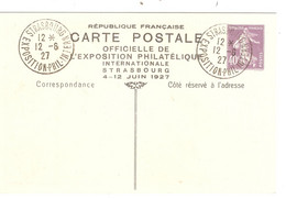 PM158/Entier CP 40c Semeuse Avec Repiquage CP OFFICIELLE De L'EXPO Philatélique Internationale Strasbourg 4-12 Juin 1927 - Overprinter Postcards (before 1995)