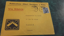 Stamps : Ancien Et Rare Timbre De Chine Sur Enveloppe " Via Sibèrie " - Unused Stamps