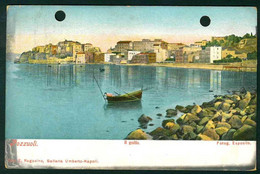 G040 - POZZUOLI IL GOLFO NAPOLI 1908  NB FORI SULLA CARTOLINA - Pozzuoli