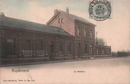 Ruysbroeck - La Station - Colorisé - Nels - BELGIQUE - Carte Postale Ancienne - Autres & Non Classés