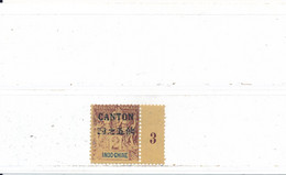 Canton Colonie Française Timbre Au Type Groupe N° 18 Neuf ** Sans Charnière Millésime 3 - Unused Stamps