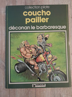 Bande Dessinée Dédicacée -  Collection Pilote 18 - Déconan Le Barbaresque (1979) - Dediche