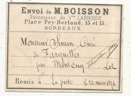 Carte D'envoi De M. BOISSON Successeur De Vve Larroque , Place Pey-Berland,  BORDEAUX, 1876 - Unclassified