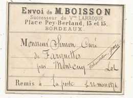 Carte D'envoi De M. BOISSON Successeur De Vve Larroque , Place Pey-Berland,  BORDEAUX, 1876 - Ohne Zuordnung