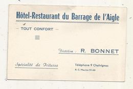 Carte De Visite, HOTEL-RESTAURANT DU BARRAGE DE L'AIGLE , CHALVIGNAC, Cantal, 2 Scans, Note - Cartes De Visite