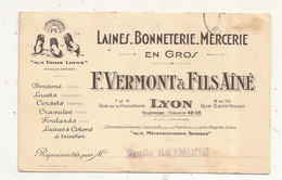 Carte De Visite, Bonneterie , Mercerie, F. Vermont & Fils Ainé,  LYON - Visiting Cards