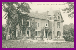 * LA QUEUE EN BRIE - Ferme De L'Ermitage - Animée - Edit. BEGAULT - 1914 - La Queue En Brie