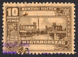 1931 - 1936 Hungary Ungarn Hongrie - Consular Revenue Tax Stamp - 10 A.P - Heroes' Square BUDAPEST Monument - Revenue Stamps