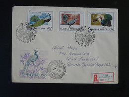 FDC Recommandée Registered Paons Peacock Hongrie Hungary 1977 - Pfauen