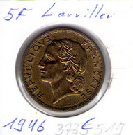 France. 5 Francs Lavrillier Bronze Aluminium 1946 C - 5 Francs