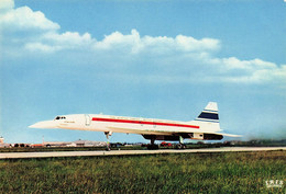 Aviation * Avion Supersonique CONCORDE * Réalisé Coopération Sud Aviation Et British Aircraft Corporation * Plane - 1946-....: Modern Tijdperk