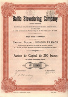 Baltic Stevedoring Company S.A. - Action De Capital De 250 Frs. - Anvers Août 1929. - Verkehr & Transport
