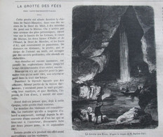 GRAVURE  1869  LA GROTTE DES FEES      SAINT MAURICE EN VALAIS    Dent Du Midi SUISSE - Saint-Maurice