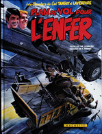 Charlier / Serres - Tanguy Et Laverdure - Plan De Vol Pour L'enfer - Hachette - ( 1982 ) . - Tanguy Et Laverdure