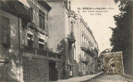 Néris Les Bains * La Rue Boirot Desjerviers * Les Villas - Neris Les Bains