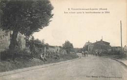 Villotte Devant Louppy * Route Du Village * Les Ruines Après Le Bombardement De 1914 - Sonstige & Ohne Zuordnung