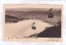 CPA :  14 X 9  -  Téléphérique De Veyrier Du Lac D'Annecy - Veyrier