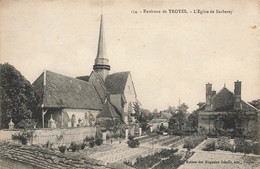 Barberey * Vue Sur L'église Du Village * Environs De Troyes - Altri & Non Classificati