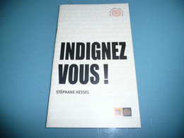 STEPHANE HESSEL INDIGNEZ VOUS INDIGENE EDITIONS 2010 - Soziologie