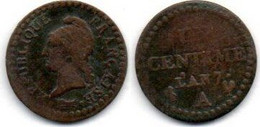 MA 19235 / 1 Centime An 7 A Désaxée TB - 1795-1799 Direttorio