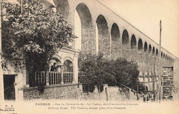 94 - CACHAN - S09592 - Rue Du Chemin De Fer - Le Viaduc - Chef D'Œuvre D'Architecture - L1 - Cachan