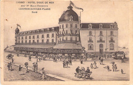 FRANCE - 59 - LEFFRINCKOUCKE PLAGE - Casino - Hôtel Digue De Mer - Carte Postale Ancienne - Autres & Non Classés