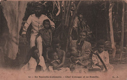NOUVELLE CALEDONIE - Chef Canaque Et Sa Famille - L J - Carte Postale Ancienne - New Caledonia