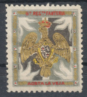 6 Reggimento Fanteria Aosta La Veja WW1 World War Military Charity Label Cinderella Vignette 1914 ITALY Delandre GOLD - Kriegspropaganda