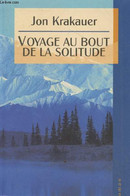 Voyage Au Bout De La Solitude - Krakauer Jon - 1998 - Other & Unclassified