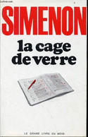 La Cage De Verre. - Simenon Georges - 1971 - Simenon