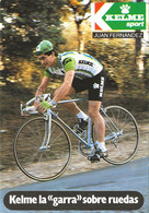 CARTE CYCLISME JUAN FERNANDEZ TEAM KELME 1982 - Cycling