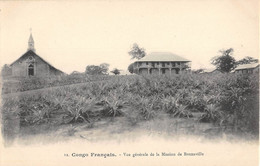 CONGO FRANCAIS  - BRAZZAVILLE - VUE GENERALE DE LA MISSION - Brazzaville