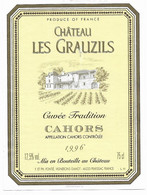 CHATEAU LES GRAUZILS CAHORS 1996 - PONTIE VIGNERONS GAMOT A PRAYSSAC LOT, VOIR LE SCANNER - Châteaux