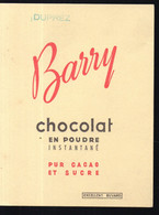 Buvard BARRY   Chocolat En Poudre Instantané  (PPP40806) - Chocolat