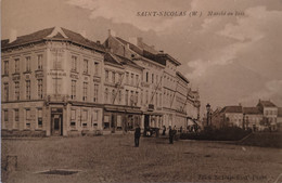 Saint Nicolas (W.) Marche Au Bois (Hotel Du Miroir.) 1910 - Sint-Niklaas